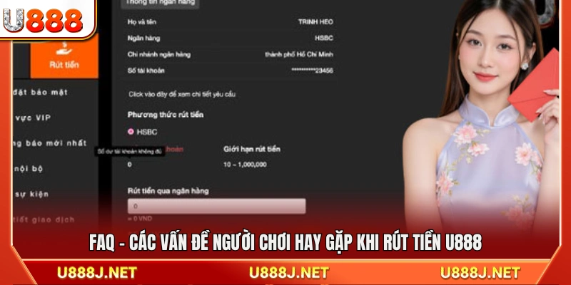 Câu hỏi thường gặp liên quan đến rút tiền U888