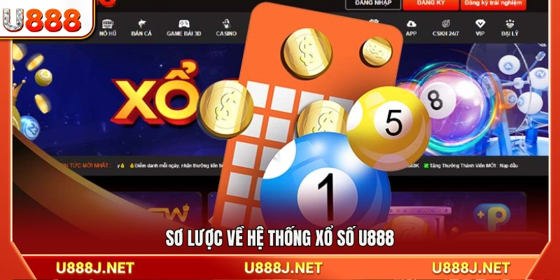 Vài nét về sảnh xổ số trực tuyến tại U888